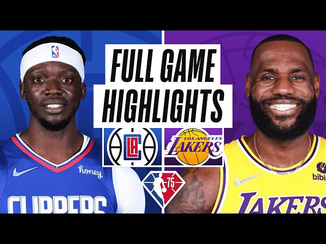 CLIPPERS at LAKERS | FULL GAME HIGHLIGHTS | February 25, 2022