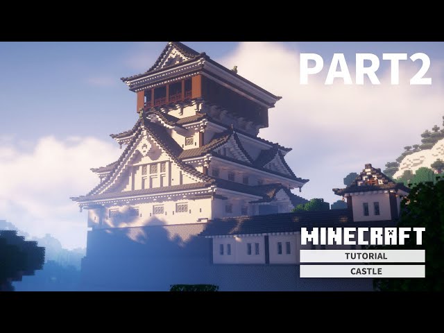 【マイクラ】和風の城の作り方(小倉城 - 建築講座) | PART2