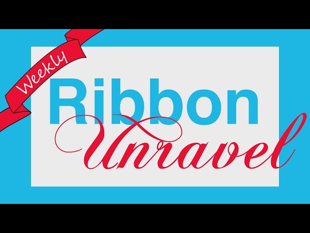 Weekly Ribbon Unravel vol.3