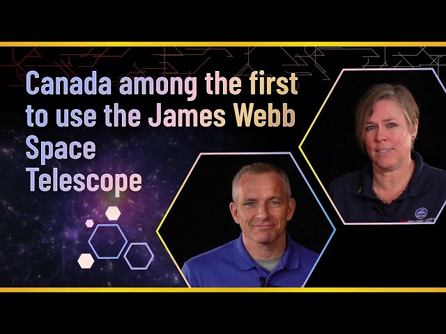 Canada among the first to use the James Webb Space Telescope